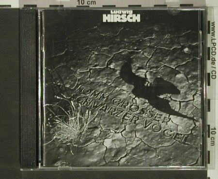 Hirsch,Ludwig: Komm Großer Schwarzer Vogel, Polyd.(), D, 1979 - CD - 55321 - 10,00 Euro