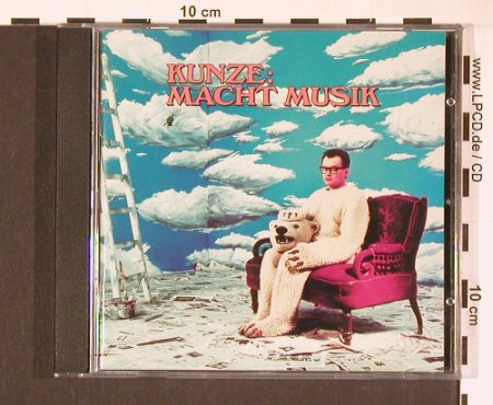 Kunze,Heinz Rudolf: Macht Musik, WEA(), D, 1994 - CD - 57005 - 7,50 Euro