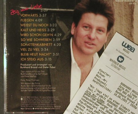 Brozat,Burkhard: Zeig Mir Liebe, WEA(), D, 1993 - CD - 57586 - 7,50 Euro