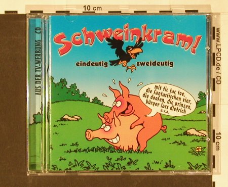 V.A.Schweinkram-Eindeutig: Zweideutig,20 Tr., EMI(), NL, 97 - CD - 59865 - 7,50 Euro