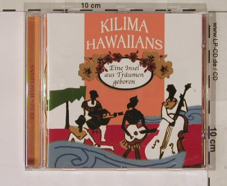 Kilima Hawaiians: Die Großen Erfolge, TIM(), D, 03 - CD - 60819 - 7,50 Euro