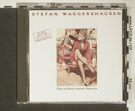 Waggershausen,Stefan: Tief Im Süden Meines Herz, Polydor(), D, 1990 - CD - 60902 - 7,50 Euro