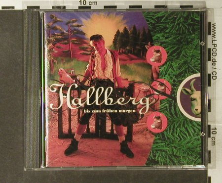Hallberg: Bis Zum Frühen Morgen, Columbia(472336 2), A, 1992 - CD - 62116 - 5,00 Euro