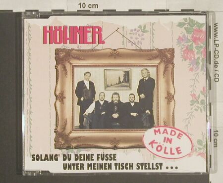 Höhner: Solang' du deine Füsse..*2, EMI(), NL, 96 - CD5inch - 62185 - 2,50 Euro