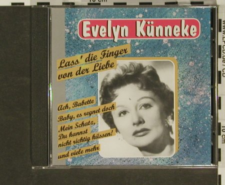 Künneke,Evelyn: Lass'Die Finger Von Der Liebe, Fox Rec.(), D, 97 - CD - 62668 - 5,00 Euro