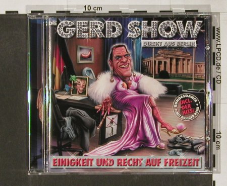 Gerd Show: Eingkeit Und Recht a.Freizeit+Bonus, EW(), D, 01 - CD - 63572 - 7,50 Euro