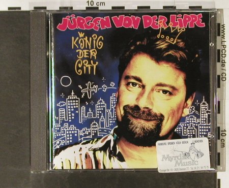 Von Der Lippe,Jürgen: König der City, Ariola(), D, 1992 - CD - 63893 - 7,50 Euro