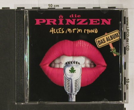 Prinzen,Die: Alles mit'm Mund-Das Album, Hansa(), EEC, 96 - CD - 65099 - 7,50 Euro