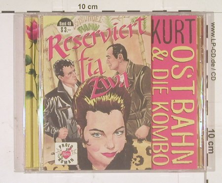 Ostbahn,Kurt & Die Combo: Reserviert Fia Zwa, Universal(), D, 97 - CD - 66315 - 10,00 Euro