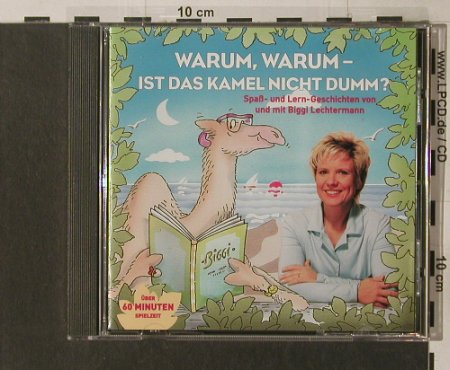 Biggi (Lechtermann): Warum,Warum Ist Das Kamel n. dumm, Chidren Wo(), NL,  - CD - 66782 - 3,00 Euro