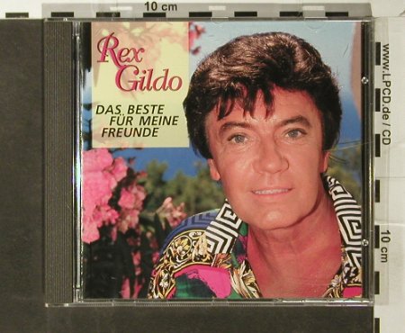 Gildo,Rex: Das Beste für meine Freunde, Titan(2180-2), D, 1995 - CD - 67047 - 7,50 Euro