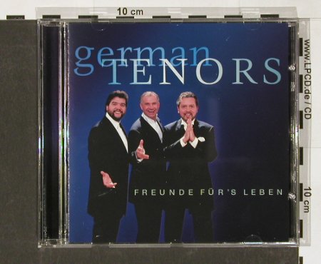 German Tenors: Freunde Fürs Leben,14 Tr., Polyd.(), D, 01 - CD - 68601 - 5,00 Euro