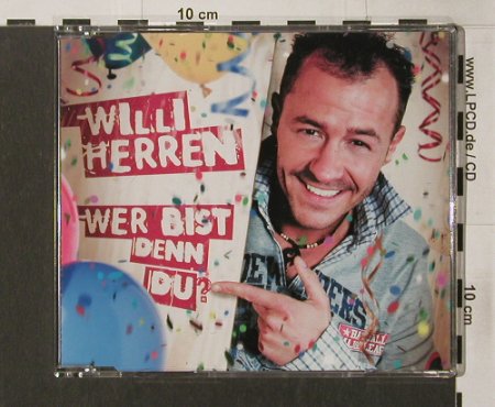 Willi Herren: Wer Bist den du?, Universal(), , 05 - CD5inch - 68790 - 2,50 Euro