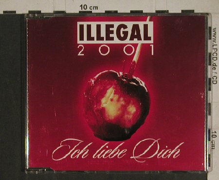 Illegal 2001: Ich liebe Dich*2/Wiedergefunden, Universal(), EEC, 1998 - CD5inch - 80446 - 2,50 Euro