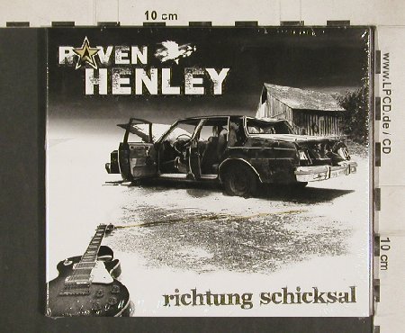 Raven Henley: Richtung Schicksal, Digi, FS-New, Rookies & Kings(RK011), , 2010 - CD - 80823 - 7,50 Euro