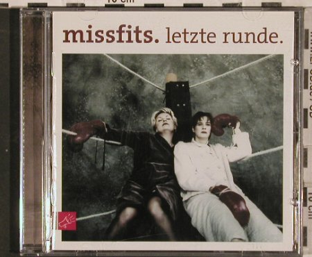 Missfits: Letzte Runde, Roof Music/Tacheles(RD 2433196), D, 2004 - CD - 82863 - 10,00 Euro