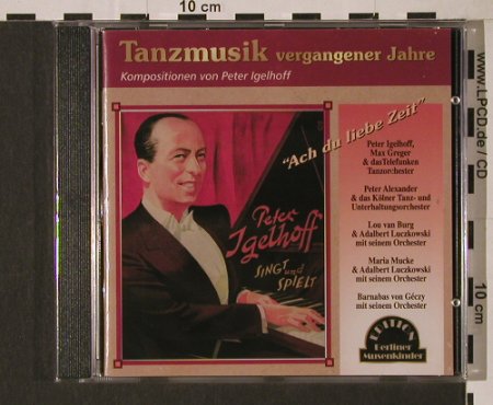 V.A.Tanzmusik Vergangener Jahre: Ach Du liebe Zeit, Duophon(), D, FS-New, 2004 - CD - 94407 - 10,00 Euro