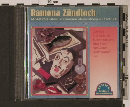 Ramona Zündloch: Musikalisches Kabarett,1921-33, Duophon(), D, 1999 - CD - 94417 - 10,00 Euro