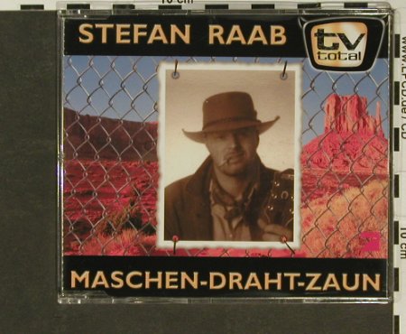 Raab,Stefan: Maschen-Draht-Zaun*4, Rare(), D, 99 - CD5inch - 96921 - 2,50 Euro