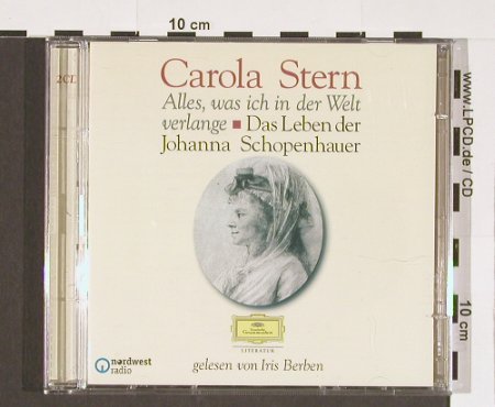 Stern,Carola -gelesen v.Iris Berben: Alles,Was Ich In Der Welt Verlange, Deutsche Gramophon(06024 9815488), D, 2004 - CD - 51542 - 10,00 Euro