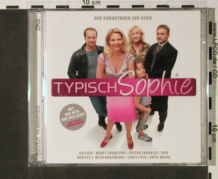 Typisch Sophie: Der Soundtrack zur Serie, Edel(0159082ERE), D, 2004 - 2CD - 53116 - 5,00 Euro