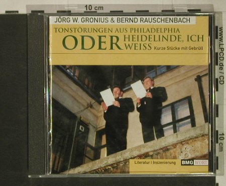 Gronius & Rauschenbach: Tönstörungen a.Philadelphia.., BMG wort(), EU, 1998 - CD - 53172 - 5,00 Euro