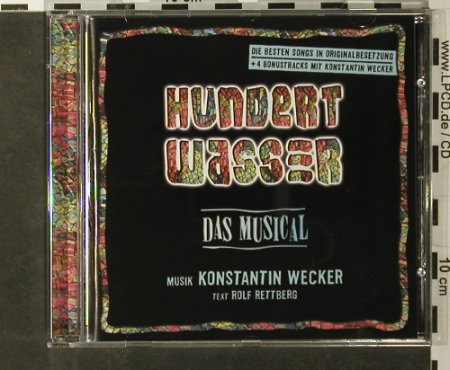 Hundertwasser: Das Musical, M. Konstatin Wecker, SPV(085-70882), D, 2004 - CD - 54474 - 7,50 Euro