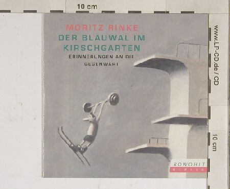Der Blauwal im Kirschgarten: Moritz Rinke,3Tr.Promo,Digi, Rowolt(), D, 01 - CD5inch - 63110 - 4,00 Euro