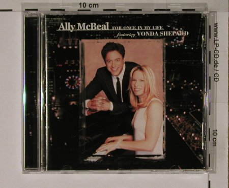 Mc Beal, Ally f.V.Shepard: For Once in my Life, Epic(), A, 99 - CD - 65541 - 10,00 Euro