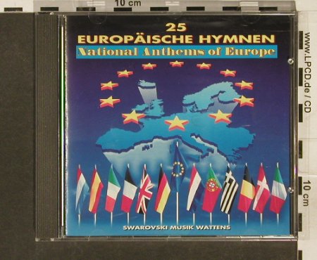 25 Europäische Hymnen: by Swarovski Music Wattens, Koch(), A, 1993 - CD - 68734 - 5,00 Euro