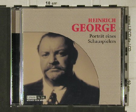 George,Heinrich: Portrait eines Schauspielers, Lübbe Audio(9783785732909), D, 2007 - CD - 81383 - 7,50 Euro