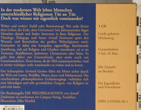 Die Weltreligionen: Arnulf Zitelmann/Gerhard Garbers, Hörcompany(), D,BoxSet, 2002 - 5CD - 93921 - 15,00 Euro