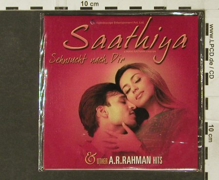Rahman,A.R.: Saathiya-Sehnsucht Nach Dir, FS-New, Sare Sama(), India,Digi, 2006 - CD - 94151 - 7,50 Euro