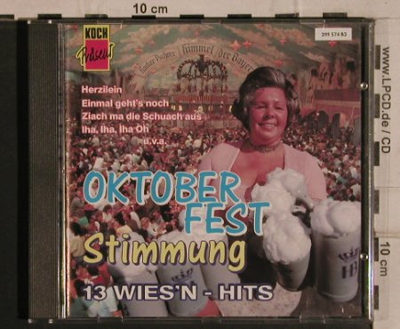 V.A.Oktoberfest Stimmung: 13 Wies'n - Hits, Koch(399 574), D, 1991 - CD - 82045 - 5,00 Euro