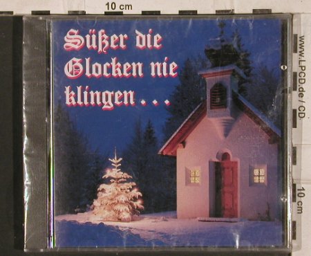 V.A.Süßer die Glocken nie klingen..: SängerknabWienerwald...Jutta Kerber, da music(), D, FS-NEW,  - CD - 83725 - 10,00 Euro