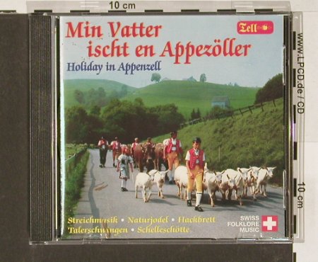 V.A.Holiday in Appenzell: Min Vatter ischt en Appezöller, Tell(), , 1995 - CD - 83960 - 7,50 Euro