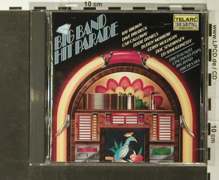 Kunzel,Erich & Cinncinati Pop Orch.: The Big Band Hit Parade,Promo, Telarc(), D, 1988 - CD - 83971 - 7,50 Euro