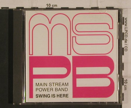 Main Stream Power Band: Swing is Here, Heinz Schönberger, Montpellier Rec.(MONTcd001), EC,  - CD - 99851 - 10,00 Euro