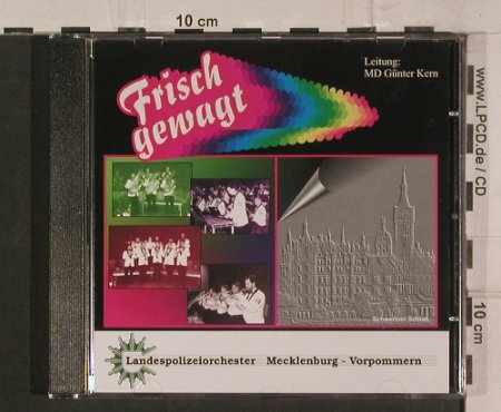 Landespolizeiorch.Mecklenburg-Vorp.: Frisch gewagt, Ltg: Günter Kern, RBT Tostudio(), , 1997 - CD - 99881 - 5,00 Euro