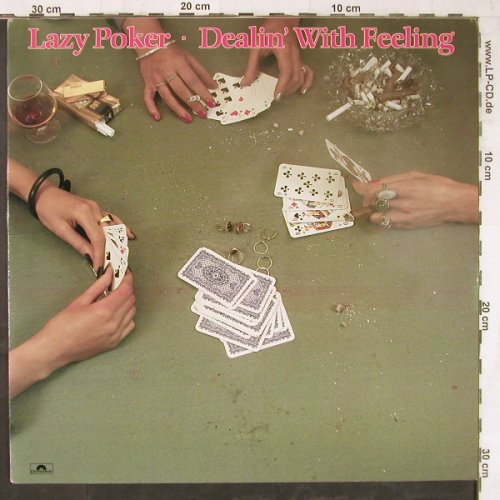 Lazy Poker: Dealin' With Feeling, Polydor(821 190-1), D, 1984 - LP - E5637 - 5,00 Euro
