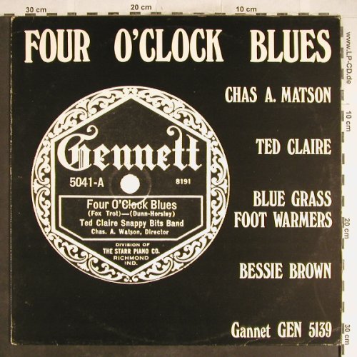 V.A.Four O'Clock Blues: Chas A.Matson's Cr.S...Bessie Brown, Gannet(GEN 5139), ,vg+/vg+,  - LP - H6585 - 5,00 Euro