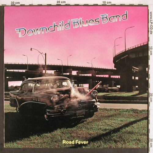 Downchild Blues Band:&nbsp;Road Fever, Attic (6.24637), D, 1980 Typ:&nbsp;LP Best.-Nr.:&nbsp;V218 Preis:&nbsp; 6,00 Euro