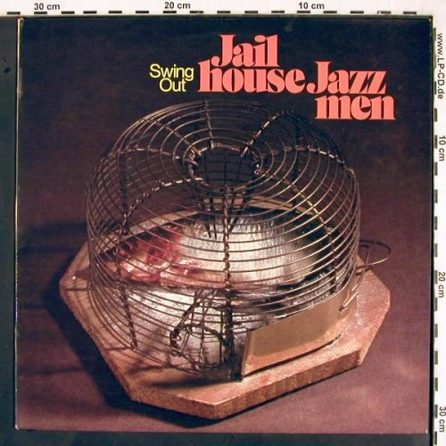 Jailhouse Jazzmen: Swing Out, m-/vg+, Happy Bird (5006), D, 1974 Typ: LP Best.-Nr.: V2196 Preis: 6,00 Euro