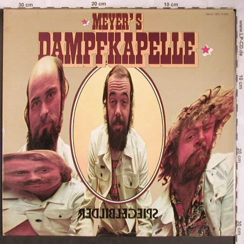Meyer's Dampfkapelle: Spiegelbilder, Foc, Metronome (MPL 15.543), D, 1975 Typ: LP Best.-Nr.: V2201 Preis: 7,50 Euro