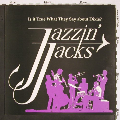 Jazzin' Jacks: Is it true what they say ab..Dixie?, Four Leaf Rec (FLC 5096), S, 1987 Typ: LP Best.-Nr.: V2223 Preis: 7,50 Euro