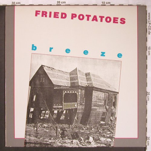 Fried Potatoes: Breeze, Stomp Off (SOS 1163), US, 1988 Typ: LP Best.-Nr.: V2256 Preis: 7,50 Euro