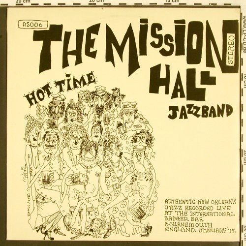 Mission Hall Jazz Band: Hot Time, Arny's Shack Records (AS 006), UK, 1977 Typ: LP Best.-Nr.: V2257 Preis: 9,00 Euro