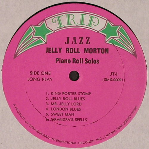 Morton,Jelly Roll: Jazz Trip, Piano Roll Solos, Trip(JT-1), US, 1973 - LP - V3608 - 9,00 Euro