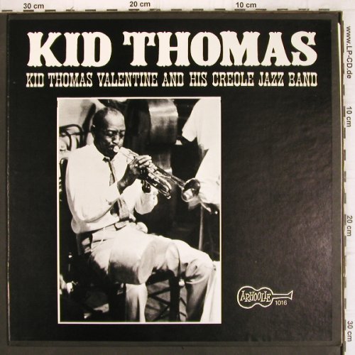 Kid Thomas Valentine & h.Creole J.B:&nbsp;Same, Arhoolie (F 1016), US, Mono Typ:&nbsp;LP Best.-Nr.:&nbsp;V917 Preis:&nbsp; 9,00 Euro