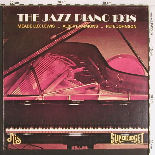 V.A.The Jazz Piano 1938: Meade Lux Lewis, A.Ammons..., Risiko(RIS J 3105), I, 1975 - LP - Y3071 - 6,00 Euro
